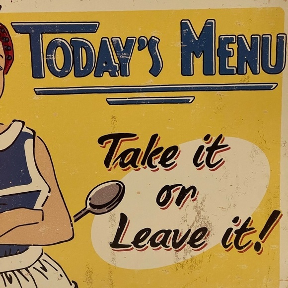 Schoenberg Sign Art Today’s Menu Take it or Leave it! Retro Vintage Look - Picture 3 of 11